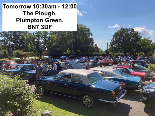 CAR MEET 2MORROW MORNING @ THE PLOUGH, PLUMPTON GREEN! 😃