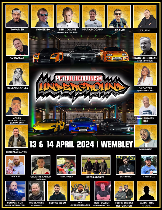 PETROLHEDONISM @ WEMBLEY NEXT WEEKEND! 👍